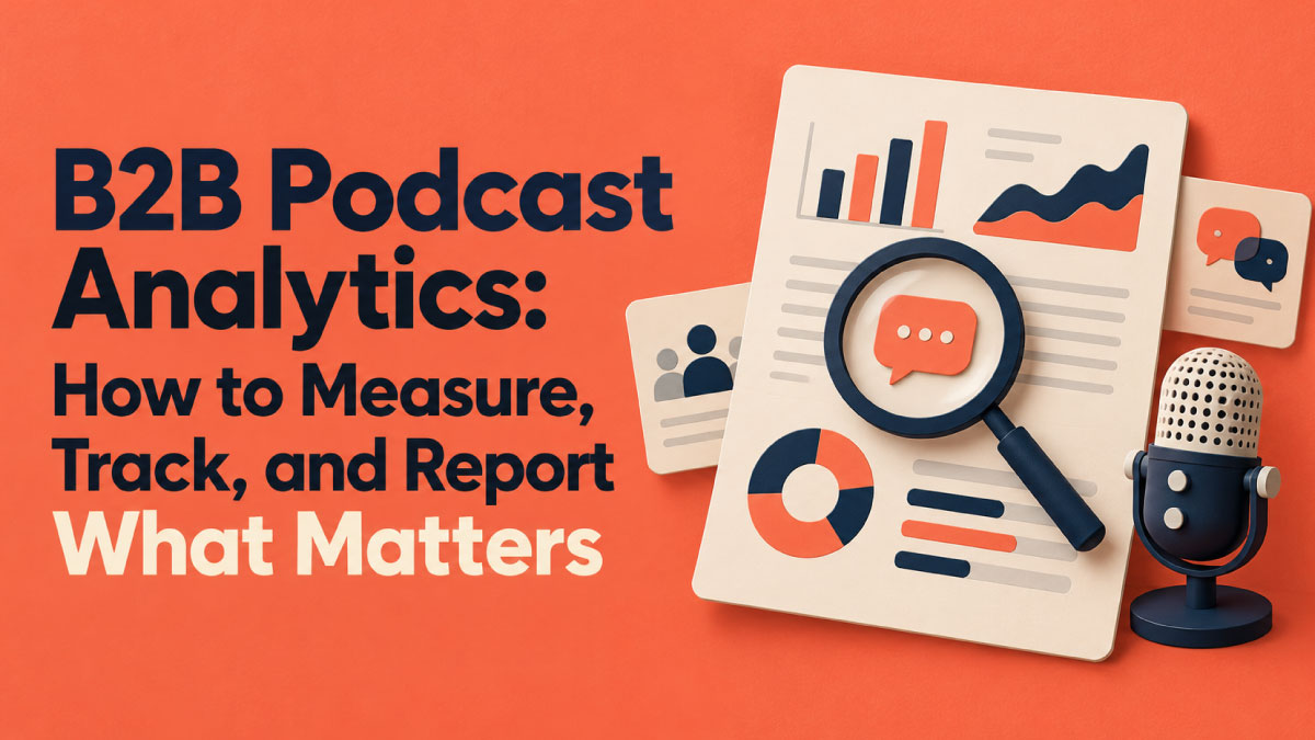 B2B Podcast Analytics