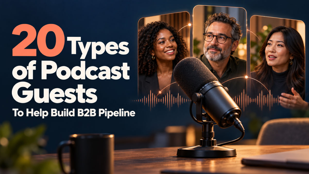B2B podcast guests