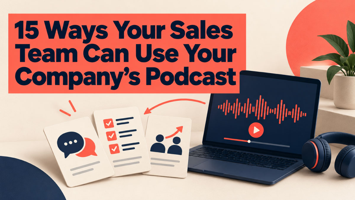 podcast for sales enablement